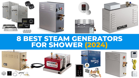 8 Best Steam Showers of 2024 (The Ultimate Steam Shower Generator Review)