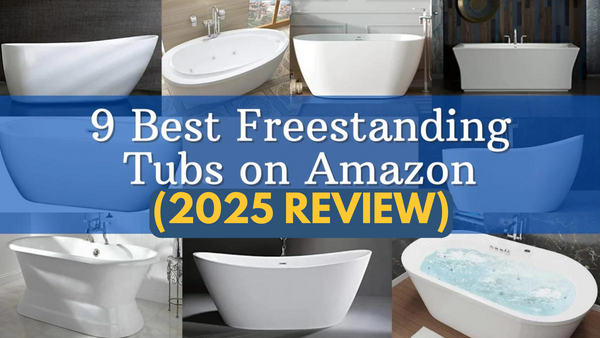 Best Freestanding Tubs Amazon Review 2025