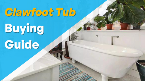 Clawfoot Tub Buying Guide for Homeowners in 2025